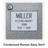 Condensed Roman Sans Serif carved in granite