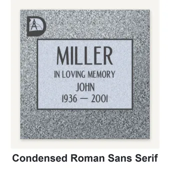 Condensed Roman Sans Serif carved in granite