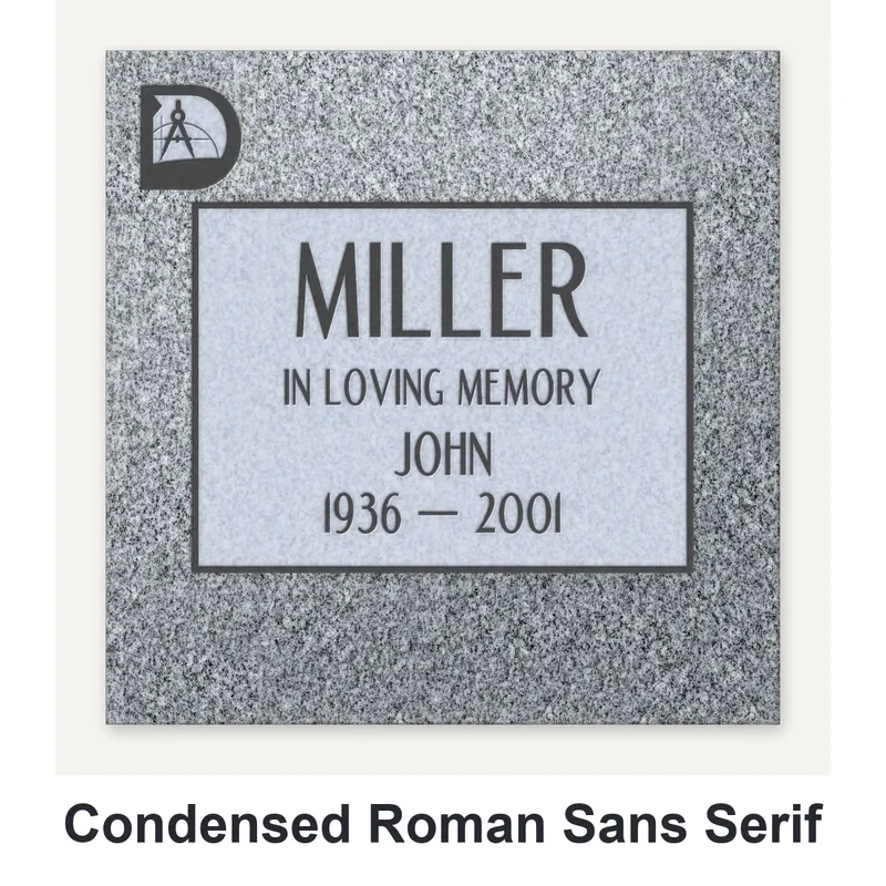 Condensed Roman Sans Serif carved in granite