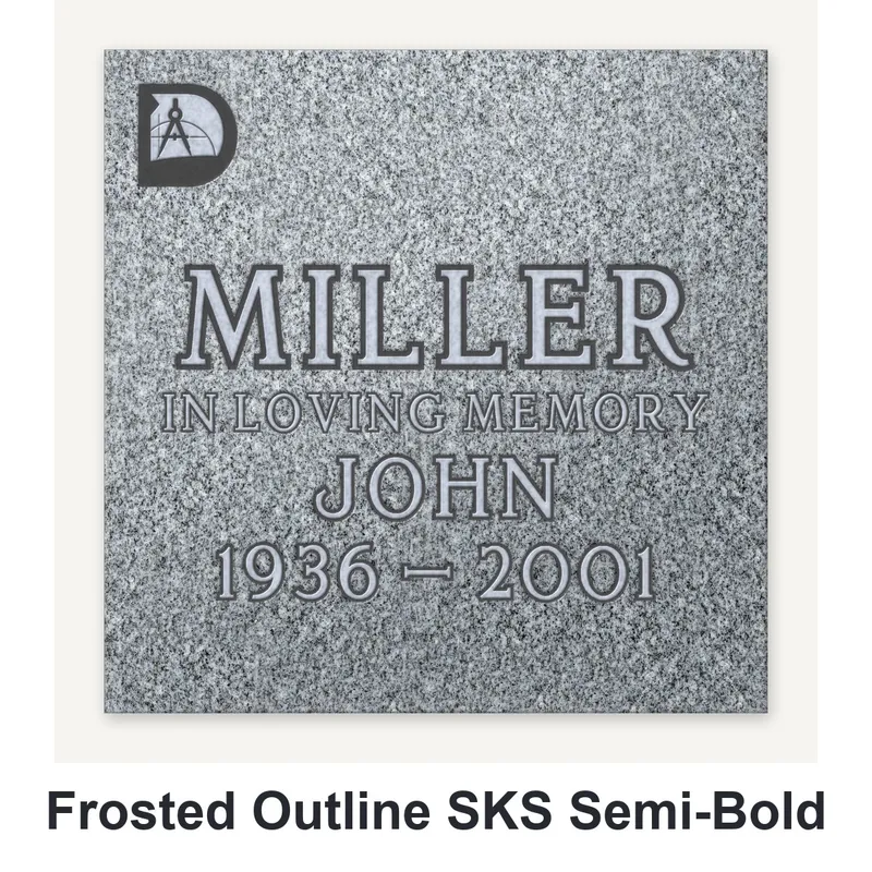 Frosted Outline SKS Semi-Bold carved in granite