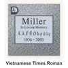 Vietnamese Times Roman carved in granite