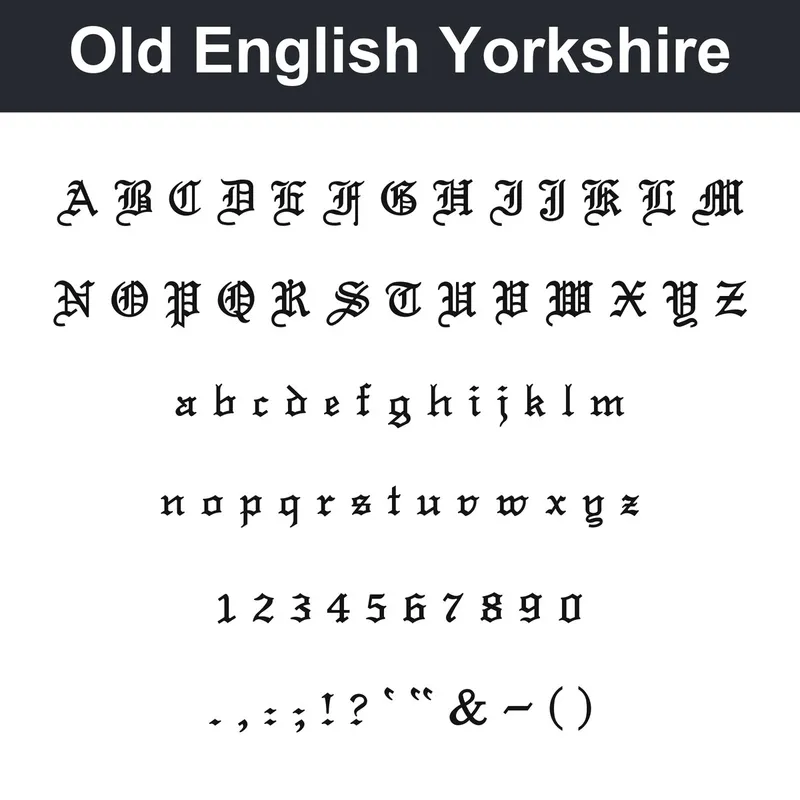 Old English Yorkshire character chart